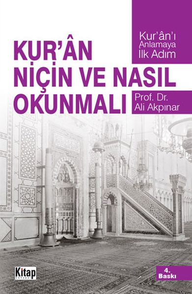 Kuran Niçin ve Nasıl Okunmalı