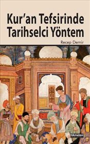 Kuran Tefsirinde Tarihselci Yöntem