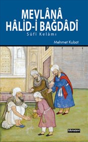 Mevlana Halidi Bağdadi  Sufi Kelamı