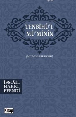 Tenbihü’lMü’minin Müminlere Uyarı