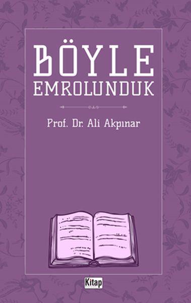 Böyle Emrolunduk