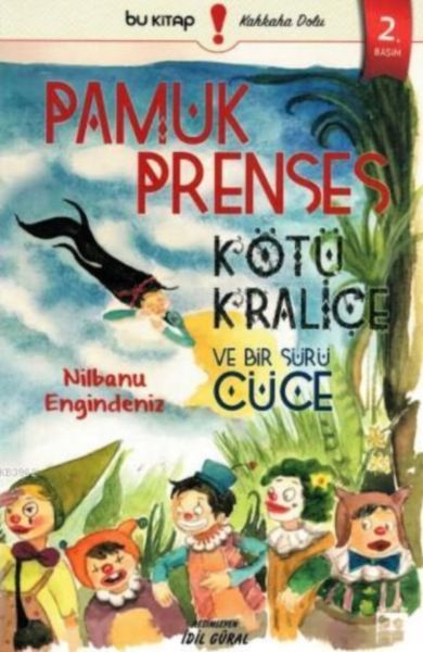 Pamuk Prenses Kötü Kraliçe ve Bir Sürü Cüce