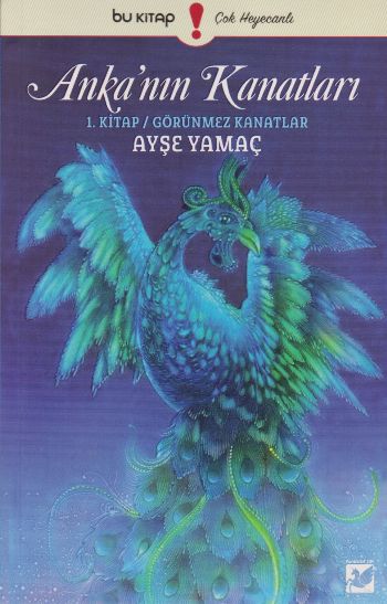 Ankanın Kanatları 1 Kitap  Görünmez Kanatlar