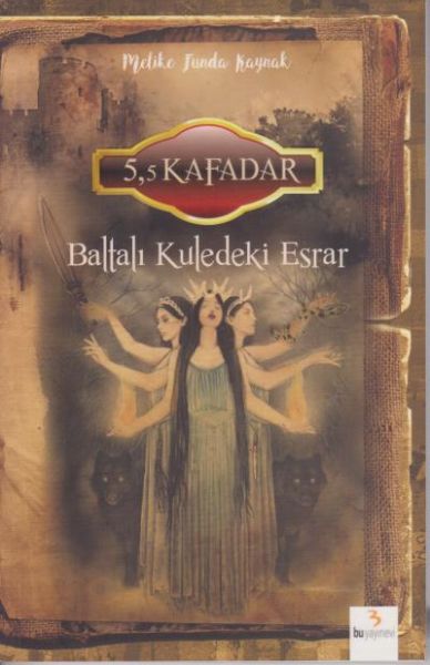 55 Kafadar Baltalı Kuledeki Esrar