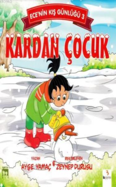 Ecenin Kış Günlüğü 3  Kardan Çocuk