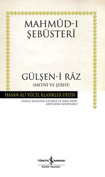 Gülşeni Raz  Metni ve Şerhi  Hasan Ali Yücel Klasikleri Ciltli