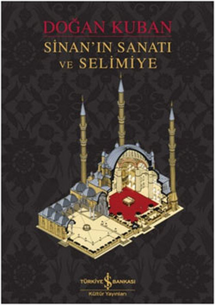 Sinanın Sanatı ve Selimiye