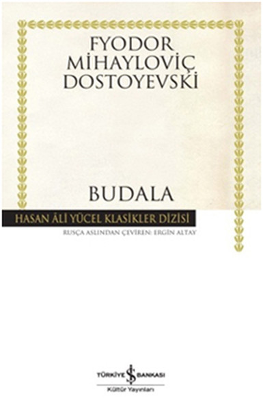 Budala  Hasan Ali Yücel Klasikleri Ciltli