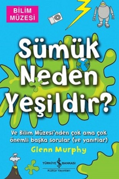 Sümük Neden Yeşildir