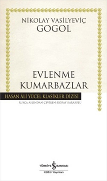 Evlenme  Kumarbazlar  Hasan Ali Yücel Klasikleri Ciltli