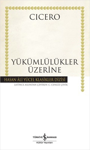 Yükümlülükler Üzerine  Hasan Ali Yücel Klasikleri Ciltli