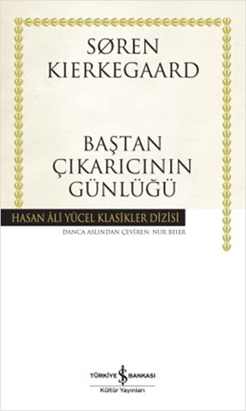 Baştan Çıkarıcının Günlüğü  Hasan Ali Yücel Klasikleri Ciltli