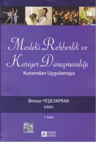 Pegem Akademi Mesleki Rehberlik ve Kariyer Danışmanlığı Kuramdan Uygulamaya