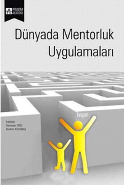 Dünyada Mentorluk Uygulamaları