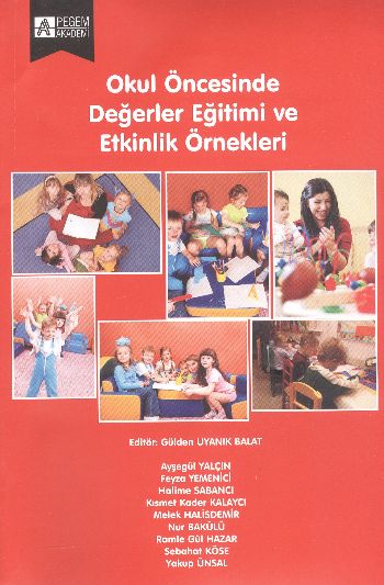 Okul Öncesinde Değerler Eğitimi ve Etkinlik Örnekleri