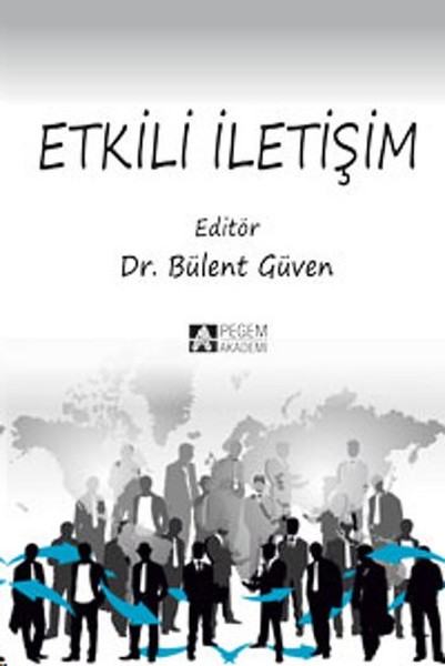 Etkili İletişim Edit Bülent Güven