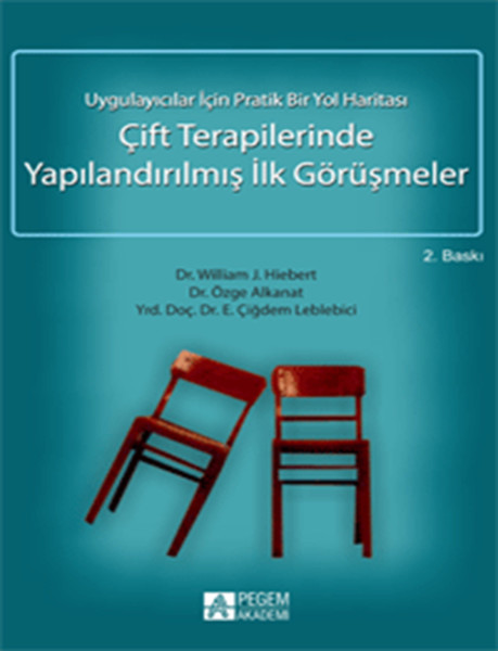 Çift Terapilerinde Yapılandırılmış İlk Görüşmeler