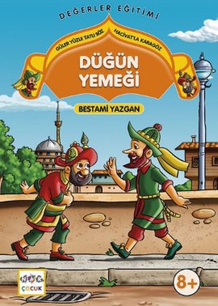 Düğün Yemeği  Güler Yüzle Tatlı Söz  Hacivatla Karagöz