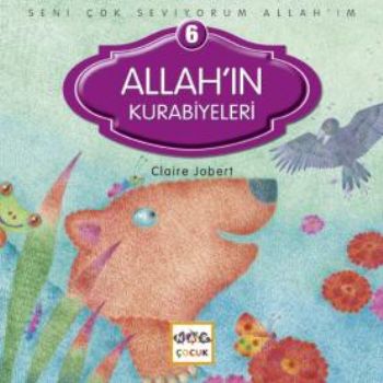 Allahın Kurabiyeleri  Seni Çok Seviyorum Allahım 6