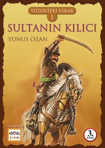 Yüzükteki Esrar 1  Sultanın Kılıcı