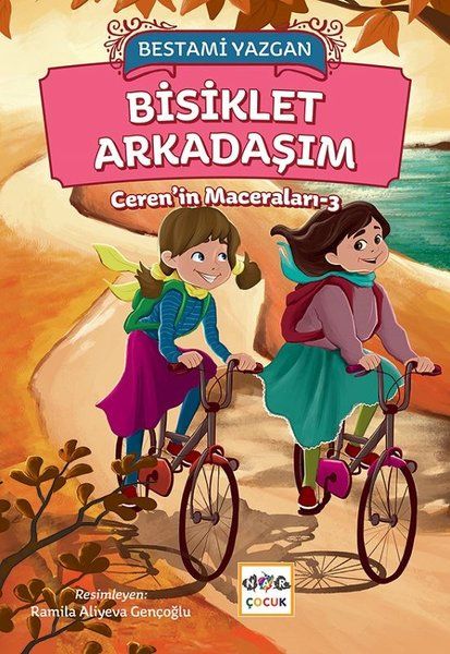 Bisiklet Arkadaşım  Cerenin Maceraları 3