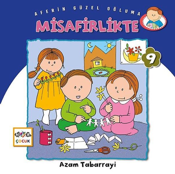 Misafirlikte  Aferin Güzel Oğluma