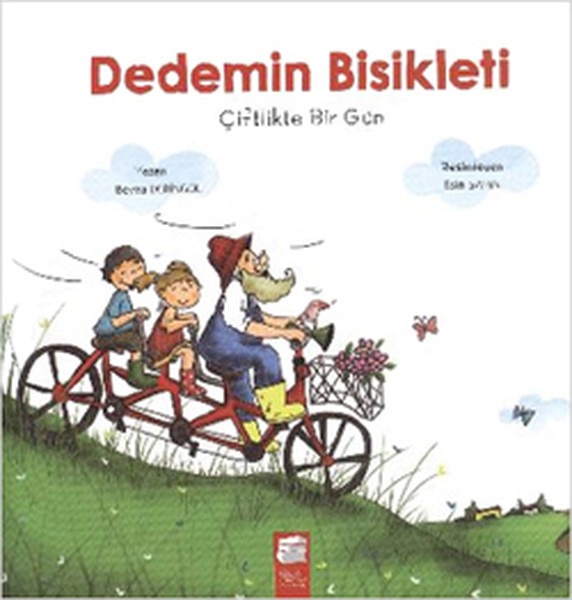 Dedemin Bisikleti  Çiftlikte Bir Gün