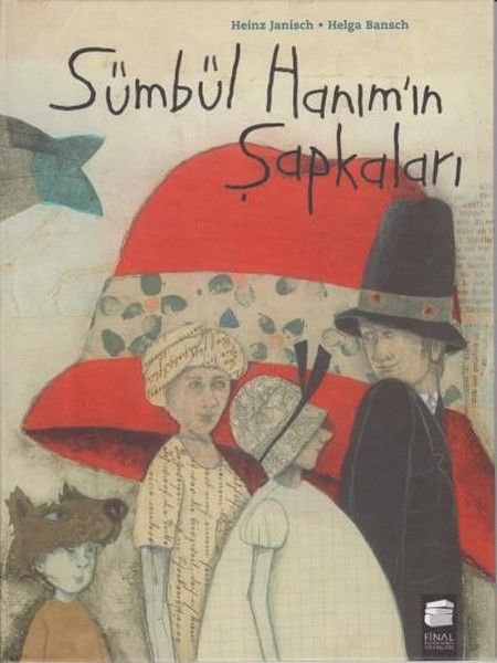 Sümbül Hanımın Şapkaları