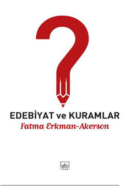 Edebiyat ve Kuramlar