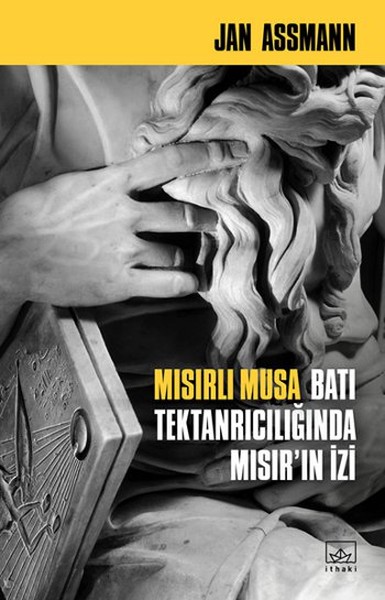 Mısırlı Musa  Batı Tektanrılıcığında Mısırın İzi