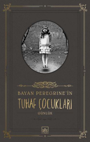 Bayan Peregrine’in Tuhaf Çocukları Günlük