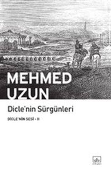 Diclenin Sesi 02  Diclenin Sürgünleri