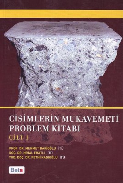 Cisimlerin Mukavemeti Problem Kitabı Cilt 1