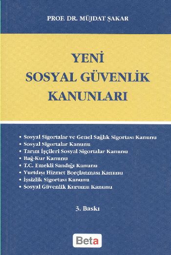 Yeni Sosyal Güvenlik Kanunları