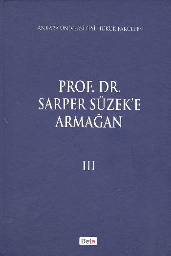 Prof Dr Sarper Süzeke Armağan 3 Cilt Takım