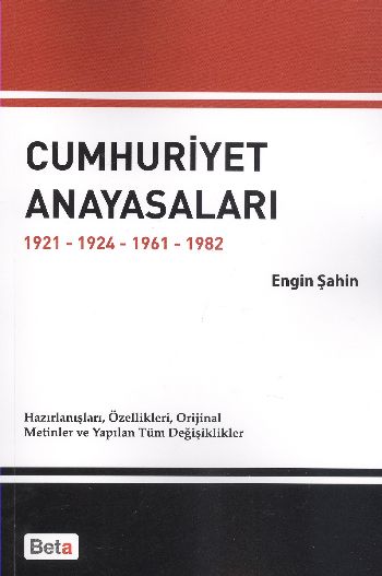 Cumhuriyet Anayasaları 1921192419611982