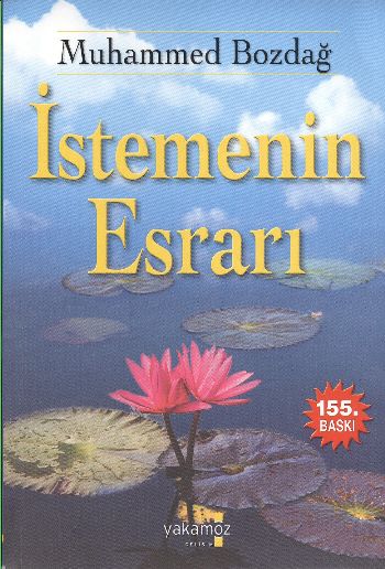 İstemenin Esrarı