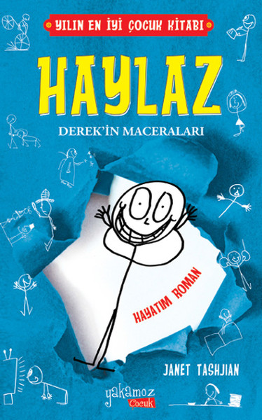 Haylaz Derekin Maceraları 1  Hayatım Roman Ciltli