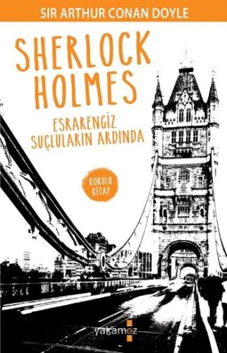 Sherlock Holmes  Esrarengiz Suçların Ardında