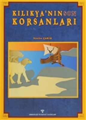 Kılıkyanın Son Korsanları