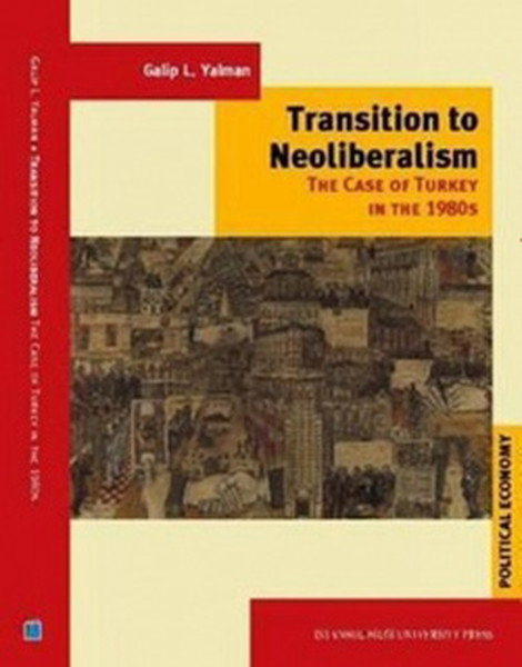 Transition to Neoliberalism  The Case of Turkey in 1980s