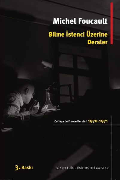 Bilme İstenci Üzerine Dersler 19701971  College De France Ders Notları 1