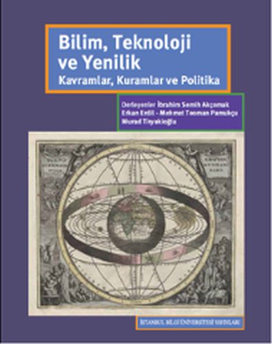 Bilim Teknoloji Yenilik  Kavramlar Kuramlar ve Politika