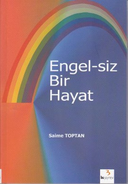 Engelsiz Bir Hayat