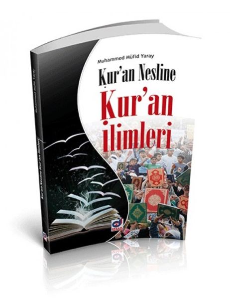 Kuran Nesline Kuan İlimleri