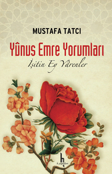 İşitin  Ey Yarenler Yunus Emre Yorumları Ciltli