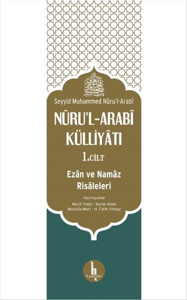 Nürul  Arabi Külliyatı Ezan ve Namaz Risaleleri