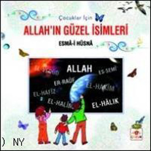 Çocuklar İçin Allah’ın Güzel İsimleri Esmai Hüsna Ciltli