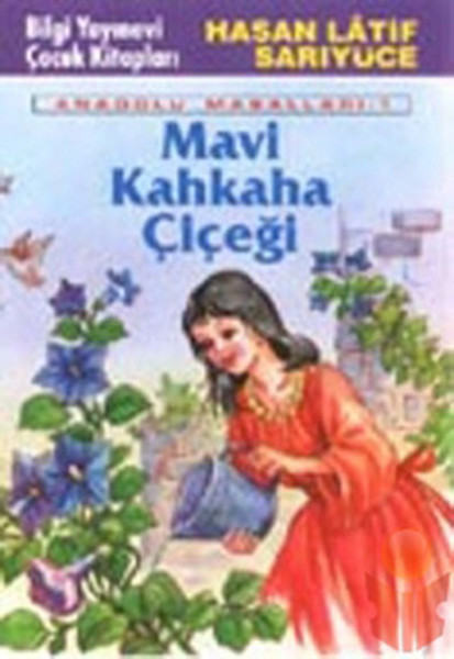 Mavi Kahkaha Çiçeği