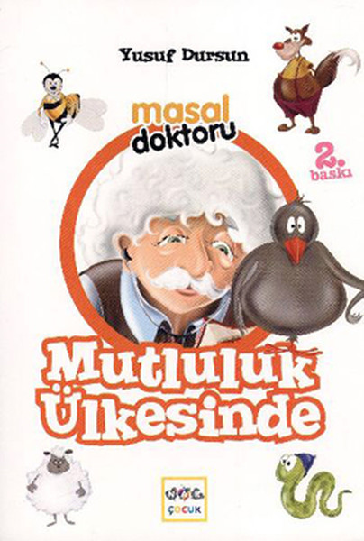 Masal Doktoru  Mutluluk Ülkesinde